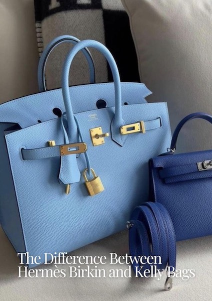 The Hermes Birkin vs. Hermes Kelly Bag